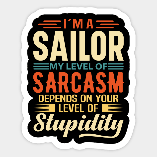 I'm A Sailor Sticker by Stay Weird